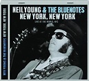 NEIL YOUNG & THE BLUENOTES: New York, New York - HamiltonBook.com
