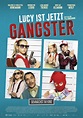 Film » Lucy ist jetzt Gangster | Deutsche Filmbewertung und ...