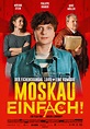 Moskau Einfach! - Un bilet dus pentru Moscova (2020) - Film - CineMagia.ro