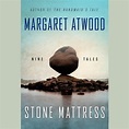 Stone Mattress Audiobook, written by Margaret Atwood | Downpour.com