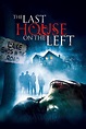 The Last House on the Left (2009) — The Movie Database (TMDB)