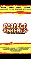 Perfect Parents (2017) - IMDb