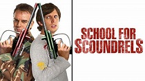 Watch School for Scoundrels (2006) Full Movie Free Online - Plex