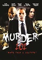 Murder 101 - Full Cast & Crew - TV Guide