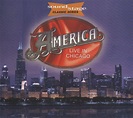 America – Live In Chicago (2018, CD) - Discogs
