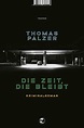 DIE ZEIT, DIE BLEIBT - Thomas Palzer