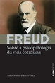 SOBRE A PSICOPATOLOGIA DA VIDA COTIDIANA - Sigmund Freud, - L&PM Pocket ...