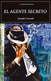 El agente secreto. CONRAD JOSEPH. Libro en papel. 9788418765193 ...