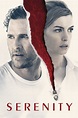 Serenity (2019) - Posters — The Movie Database (TMDB)