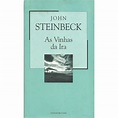 As Vinhas da Ira by John Steinbeck — Reviews, Discussion, Bookclubs, Lists