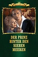 Reparto de Der Prinz hinter den sieben Meeren (película 1982). Dirigida ...