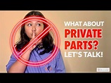 What About Private Parts? - YouTube