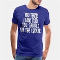 Shop Funny Cancer T-Shirts online | Spreadshirt