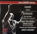 Requiem / four last songs by Gabriel Fauré, Richard Strauss, Ernest ...