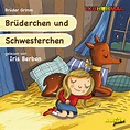 Brüder Grimm: Brüderchen und Schwesterchen. Gelesen von Iris Berben ⋆ ...