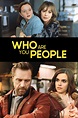 Who Are You People (2023) | The Poster Database (TPDb)