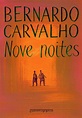 Nove Noites - Bernardo Carvalho - Trabalhos Escolares