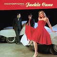 "Hooverphonic presents Jackie Cane" album (2002) by Hooverphonic | Musica