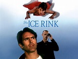 The Ice Rink Pictures - Rotten Tomatoes