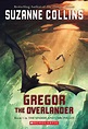 The Underland Chronicles #1: Gregor the Overlander | Scholastic ...