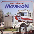 Amazon | Movin on | Hazlewood, Lee | 輸入盤 | 音楽
