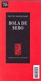 ASPAVIENTO LIBROS: GUY DE MAUPASSANT, BOLA DE SEBO