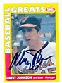 Davey Johnson autographed baseball card (Baltimore Orioles) 1990 Swell ...