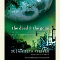 The Dead and the Gone - Audiobook | Listen Instantly!