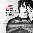 Critique de l'album Hearts That Strain de Jake Bugg § Albumrock
