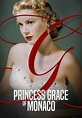 Princess Grace of Monaco - película: Ver online