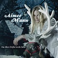 Aimee Mann - One More Drifter in the Snow - Amazon.com Music