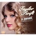 Taylor Swift -X-posed : Taylor Swift | HMV&BOOKS online - 7066