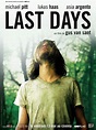 Last Days - film 2005 - AlloCiné