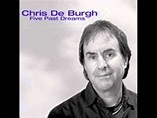 Chris de Burgh Five Past Dreams 2004 - YouTube