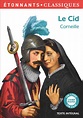 Le Cid de Pierre Corneille - Editions Flammarion