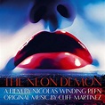 Cliff Martinez - The Neon Demon (Original Motion Picture Soundtrack ...
