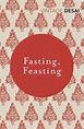 Fasting, Feasting by Anita Desai, Paperback, 9781784873936 | Buy online ...