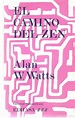 el camino del zen - alan w. watts - Comprar Libros antiguos de ...