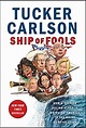 Ship of Fools: How a Selfish Ruling Class Is Bringing America to the ...