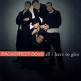 Backstreet Boys - All I Have To Give (1999, CD) | Discogs