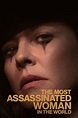The Most Assassinated Woman in the World (2018) - Posters — The Movie ...