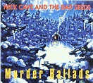 Nick Cave and the Bad Seeds: Murder Ballads (2011 Remaster) - CD | Opus3a
