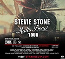 Stevie Stone – Malta Bend Tour – Tickets And VIP Packages NOW AVAILABLE!