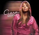 15 Years Later: A Look Back On Ciara's 'Goodies' Album | ThisisRnB.com ...