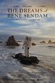 The Dreams of Rene Sendam — Mutiny Pictures