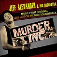 Murder, Inc. Music From The Original 1960 Motion Picture Soundtrack ...