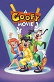 A Goofy Movie (1995) - Posters — The Movie Database (TMDB)