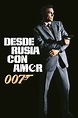 007: Desde Rusia con amor 1963 - Pelicula - Cuevana 3