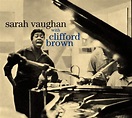 Sarah Vaughan With Clifford Brown + Sarah Vaughan In The Land Of Hi-Fi ...