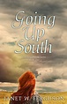 #Giveaway -Going Up South- Has Your Heart Been Broken?